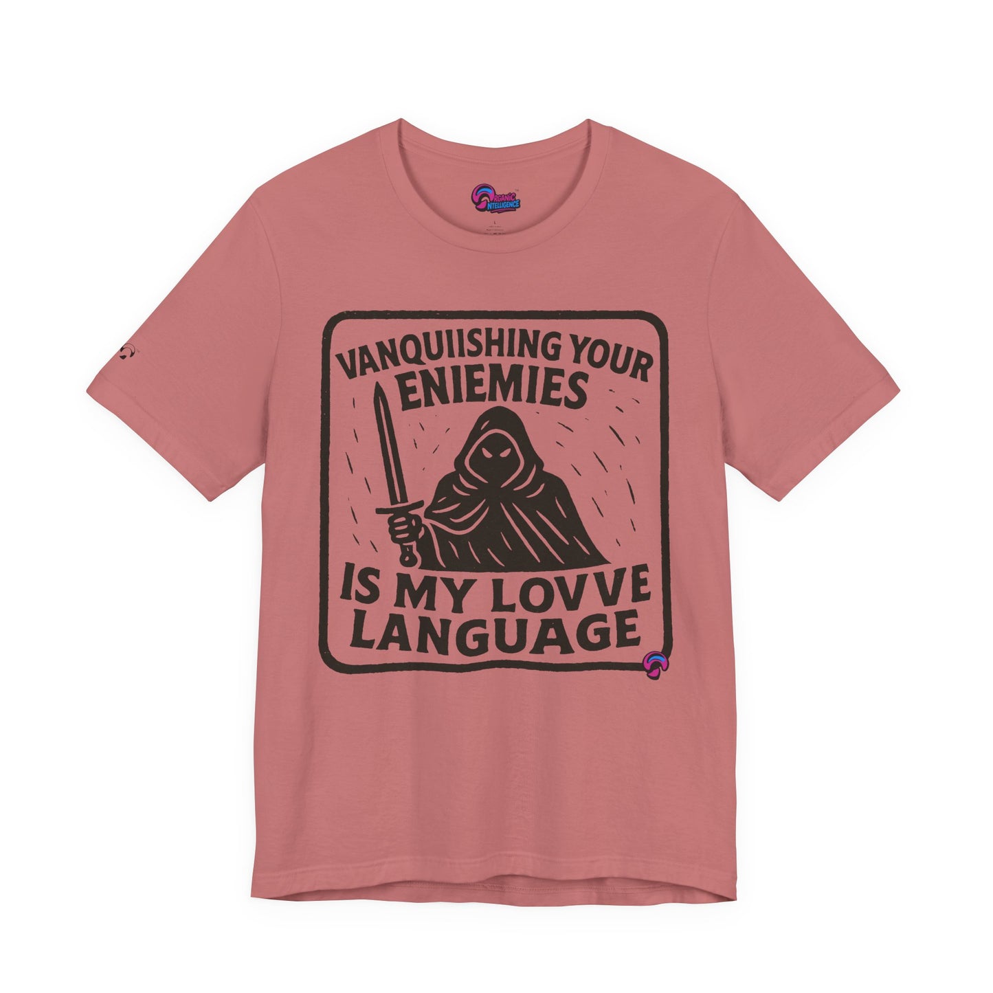 Vanquishing Tee – Love Language Edition by Organic Intelligence™ Unisex Tee, Casual Shirt, Cotton T-shirt