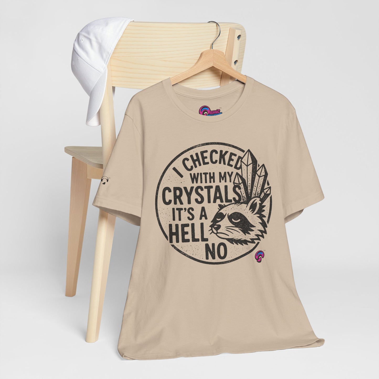 Crystals Said No Tee – Divine Boundaries Only by Organic Intelligence™ Unisex Tee, Casual Shirt, Cotton T-shirt