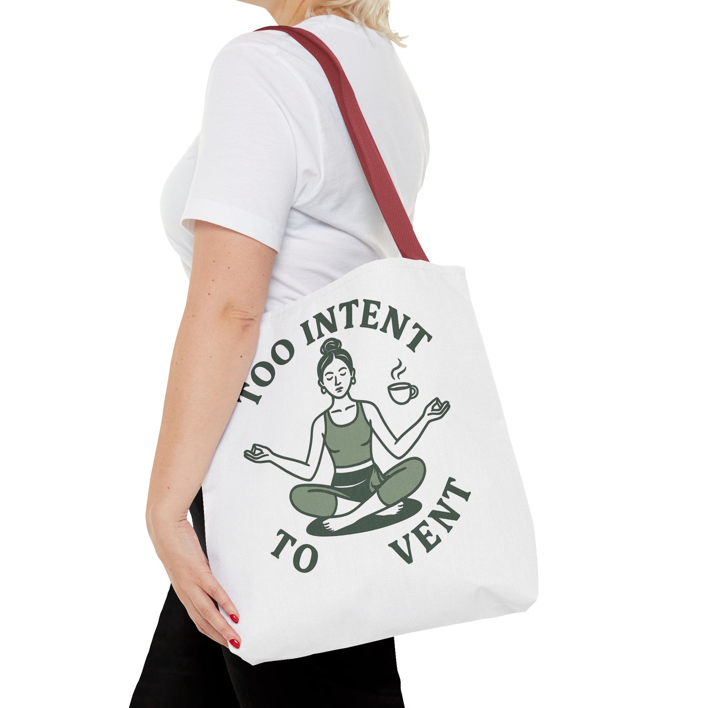 "Too Intent to Vent" Motivational Tote Bag, Gym Carryall, Workout Bag, Reusable Shopping Tote, Eco-Friendly Reusable Bag, Challenge Every System Bag