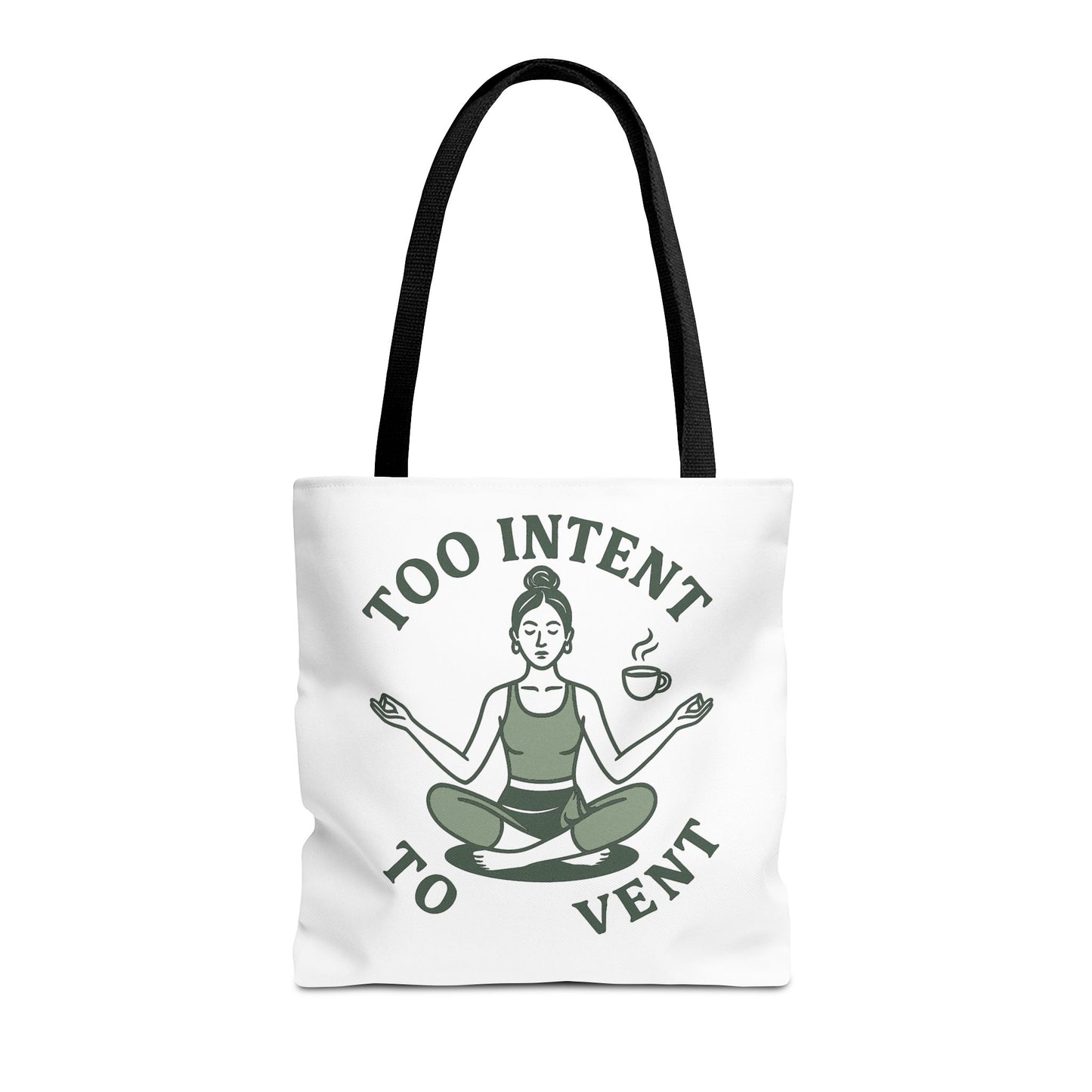 "Too Intent to Vent" Motivational Tote Bag, Gym Carryall, Workout Bag, Reusable Shopping Tote, Eco-Friendly Reusable Bag, Challenge Every System Bag