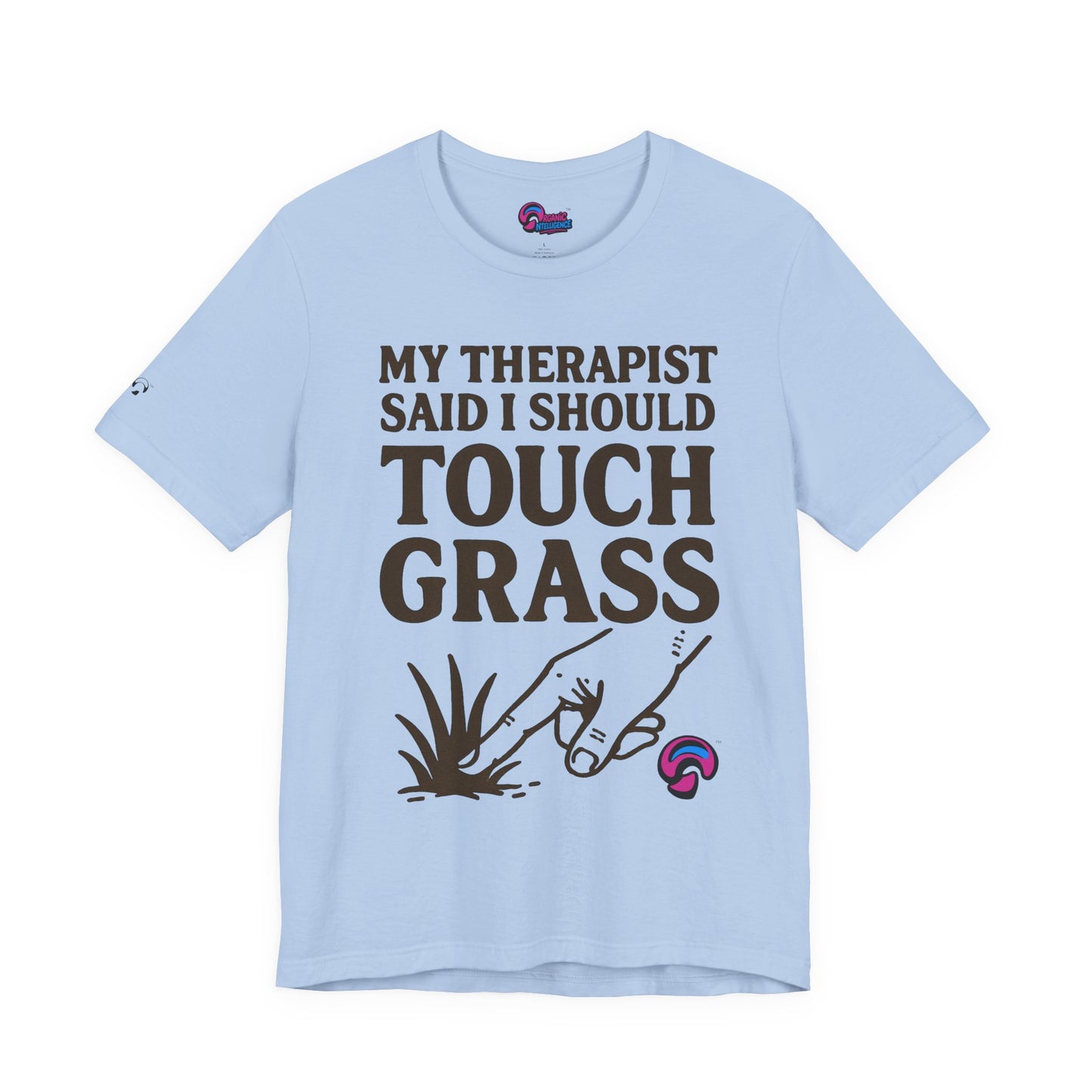 Touch Grass Tee – Sage Advice by Organic Intelligence™ Unisex Tee, Casual Shirt, Cotton T-shirt