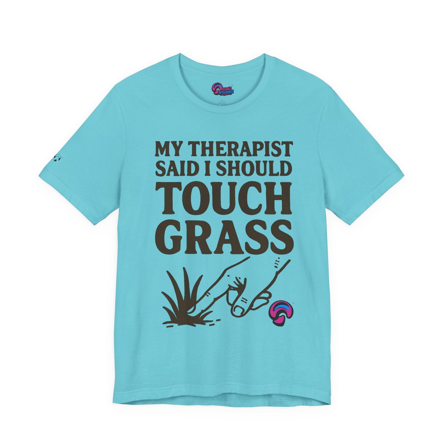 Touch Grass Tee – Sage Advice by Organic Intelligence™ Unisex Tee, Casual Shirt, Cotton T-shirt
