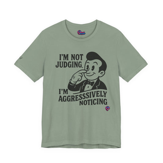 Aggressively Noticing Tee – Spiritual Side-Eye Edition by Organic Intelligence™ Unisex Tee, Casual Shirt, Cotton T-shirt