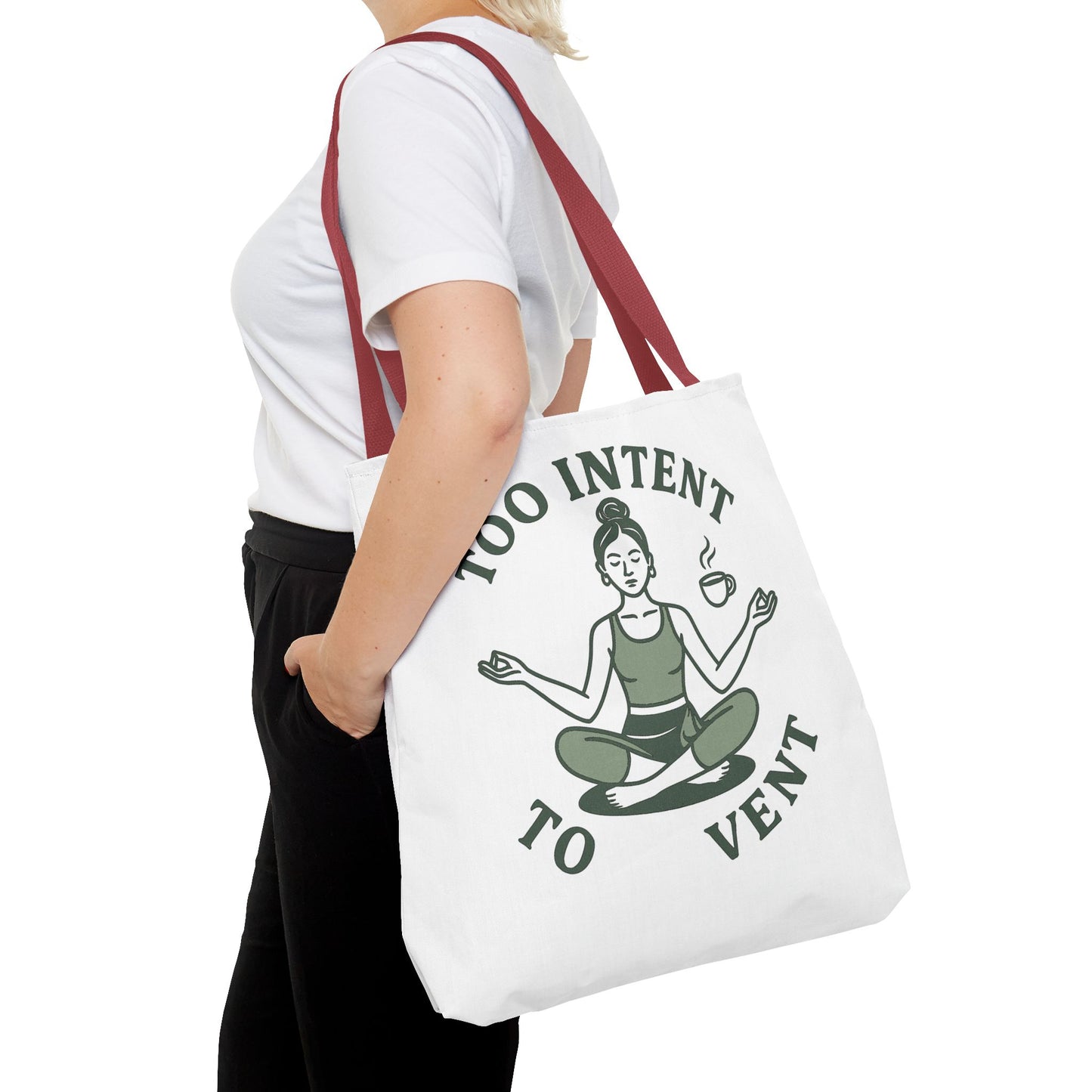 "Too Intent to Vent" Motivational Tote Bag, Gym Carryall, Workout Bag, Reusable Shopping Tote, Eco-Friendly Reusable Bag, Challenge Every System Bag