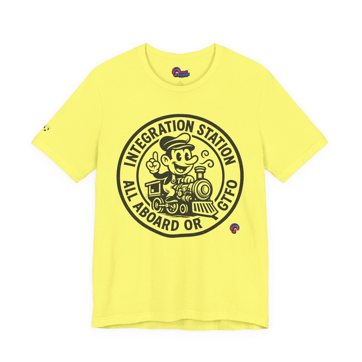 Integration Station Tee – All Aboard or GTFO by Organic Intelligence™ Unisex Tee, Casual Shirt, Cotton T-shirt