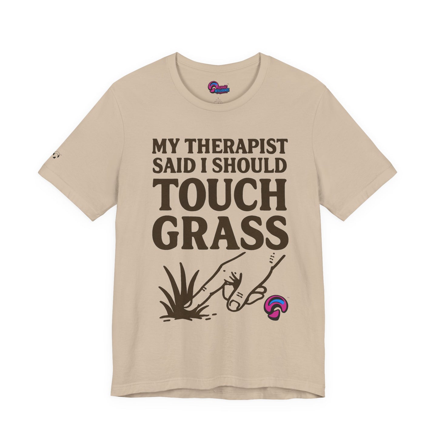 Touch Grass Tee – Sage Advice by Organic Intelligence™ Unisex Tee, Casual Shirt, Cotton T-shirt
