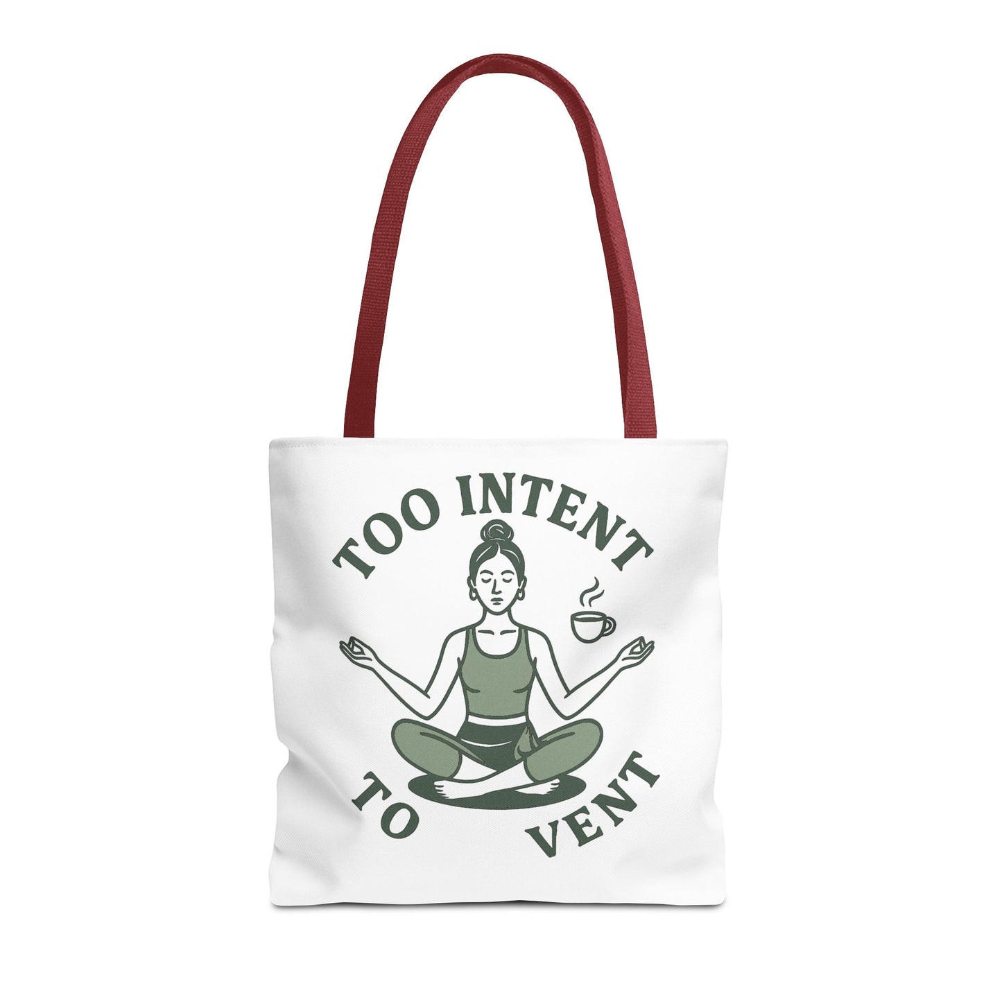 "Too Intent to Vent" Motivational Tote Bag, Gym Carryall, Workout Bag, Reusable Shopping Tote, Eco-Friendly Reusable Bag, Challenge Every System Bag