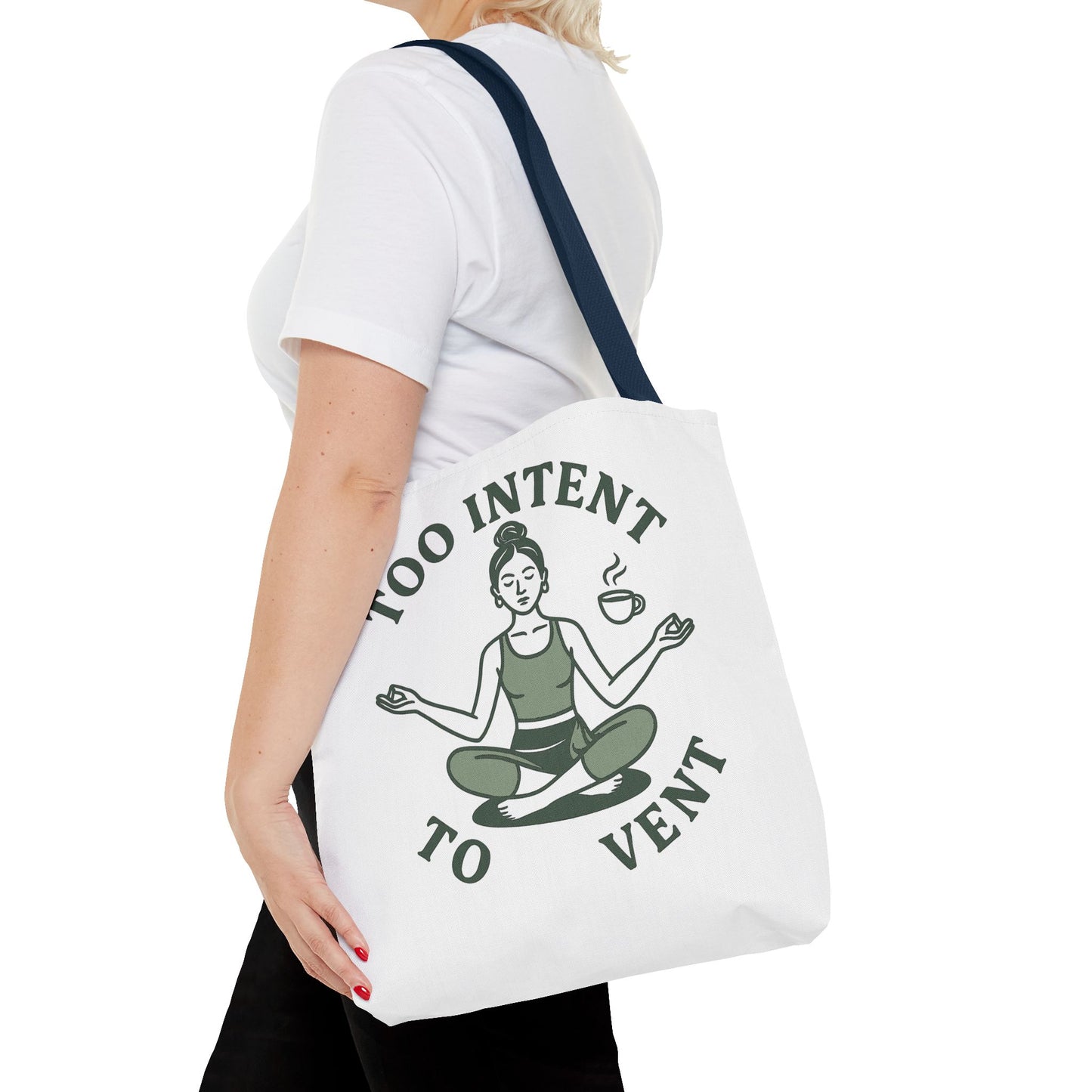 "Too Intent to Vent" Motivational Tote Bag, Gym Carryall, Workout Bag, Reusable Shopping Tote, Eco-Friendly Reusable Bag, Challenge Every System Bag