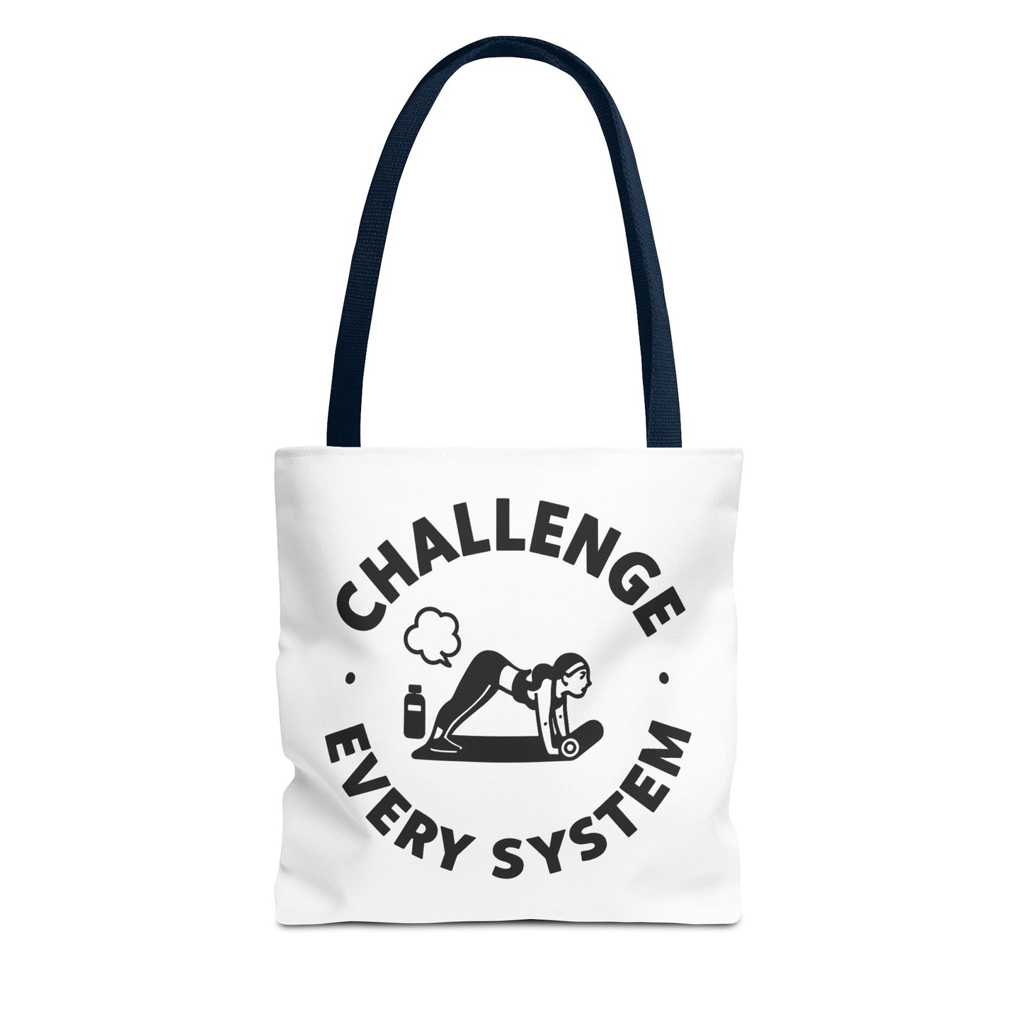 "CHallenge Every System" (Yoga Fart Version)Motivational Tote Bag, Gym Carryall, Workout Bag, Reusable Shopping Tote, Eco-Friendly Reusable Bag, Challenge Every System Bag
