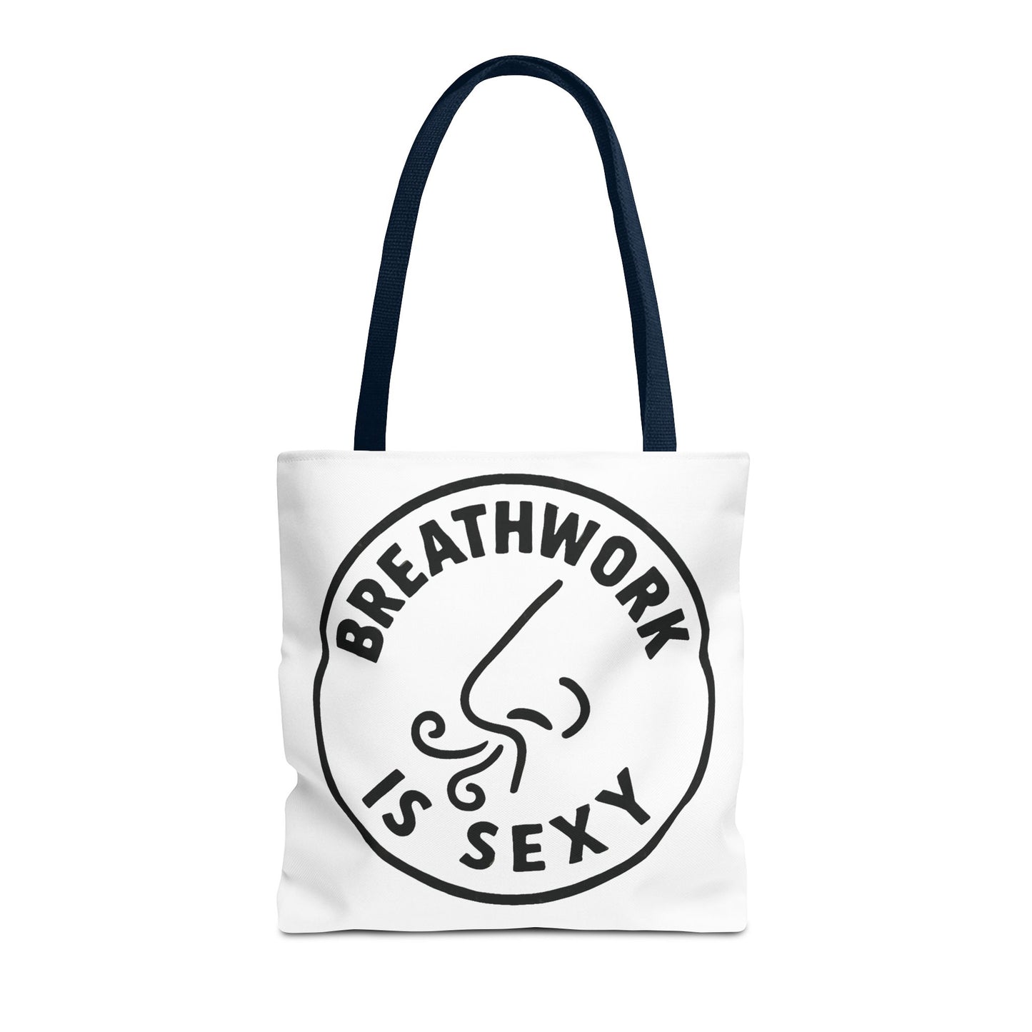 "Breathwork is Sexy" Motivational Tote Bag, Gym Carryall, Workout Bag, Reusable Shopping Tote, Eco-Friendly Reusable Bag, Challenge Every System Bag
