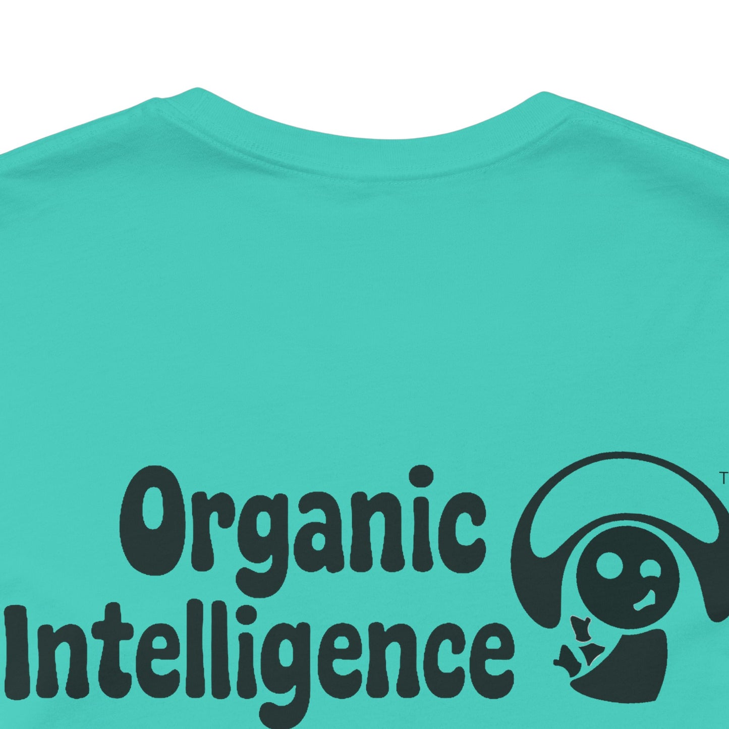 Wheelie the Orphinim – “Be Not 'fraid...K” Tee by Organic Intelligence™ Unisex Tee, Casual Shirt, Soft Cotton T-shirt