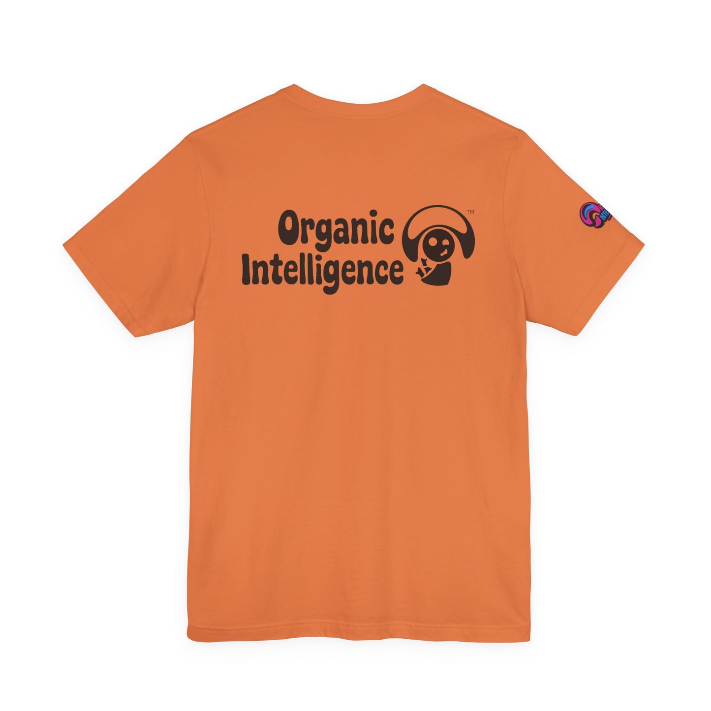 Wheelie the Orphinim – “Be Not 'fraid...K” Tee by Organic Intelligence™ Unisex Tee, Casual Shirt, Soft Cotton T-shirt