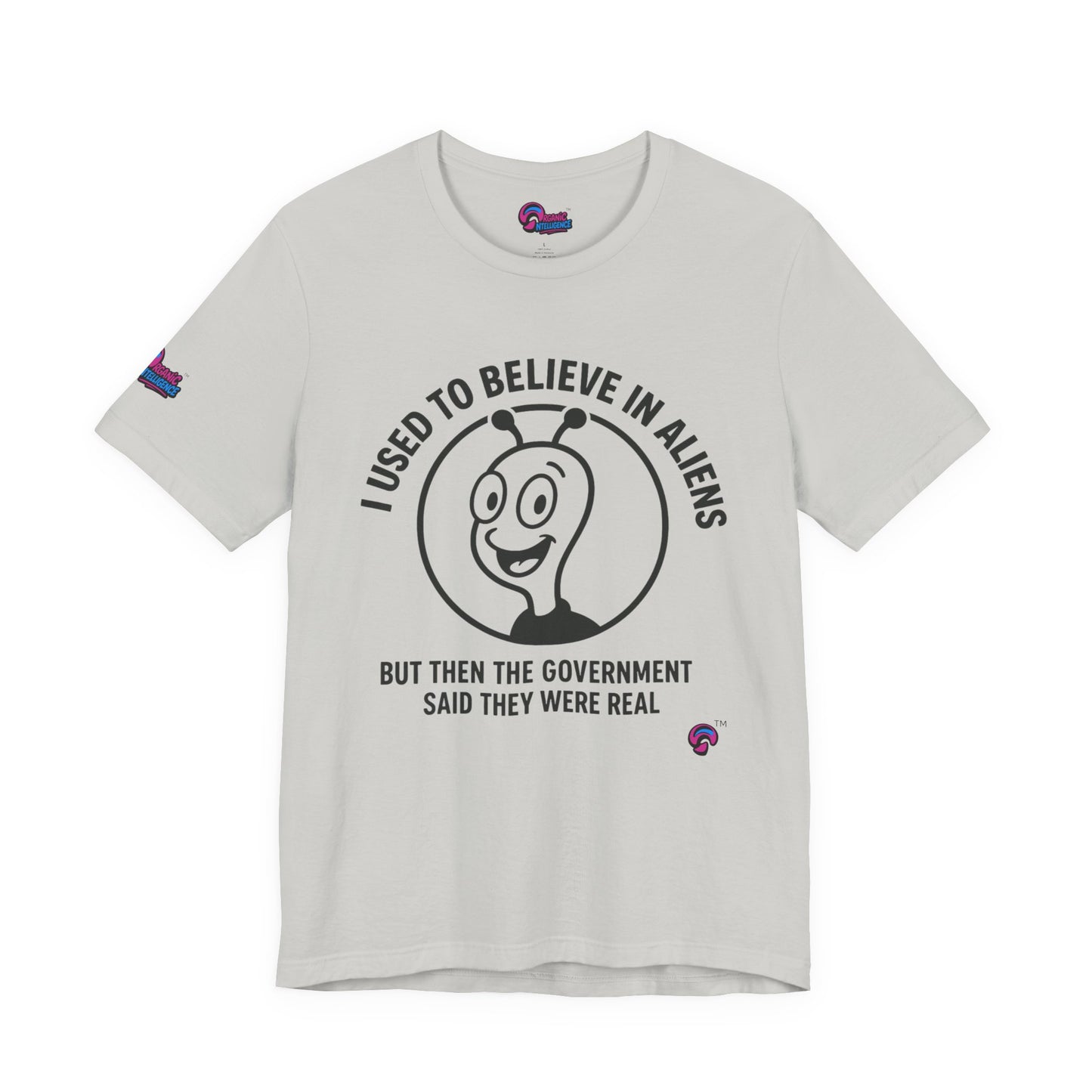 I Used to Believe in Aliens" Tee by Organic Intelligence™ Unisex Tee, Casual Shirt, Soft Cotton T-shirt
