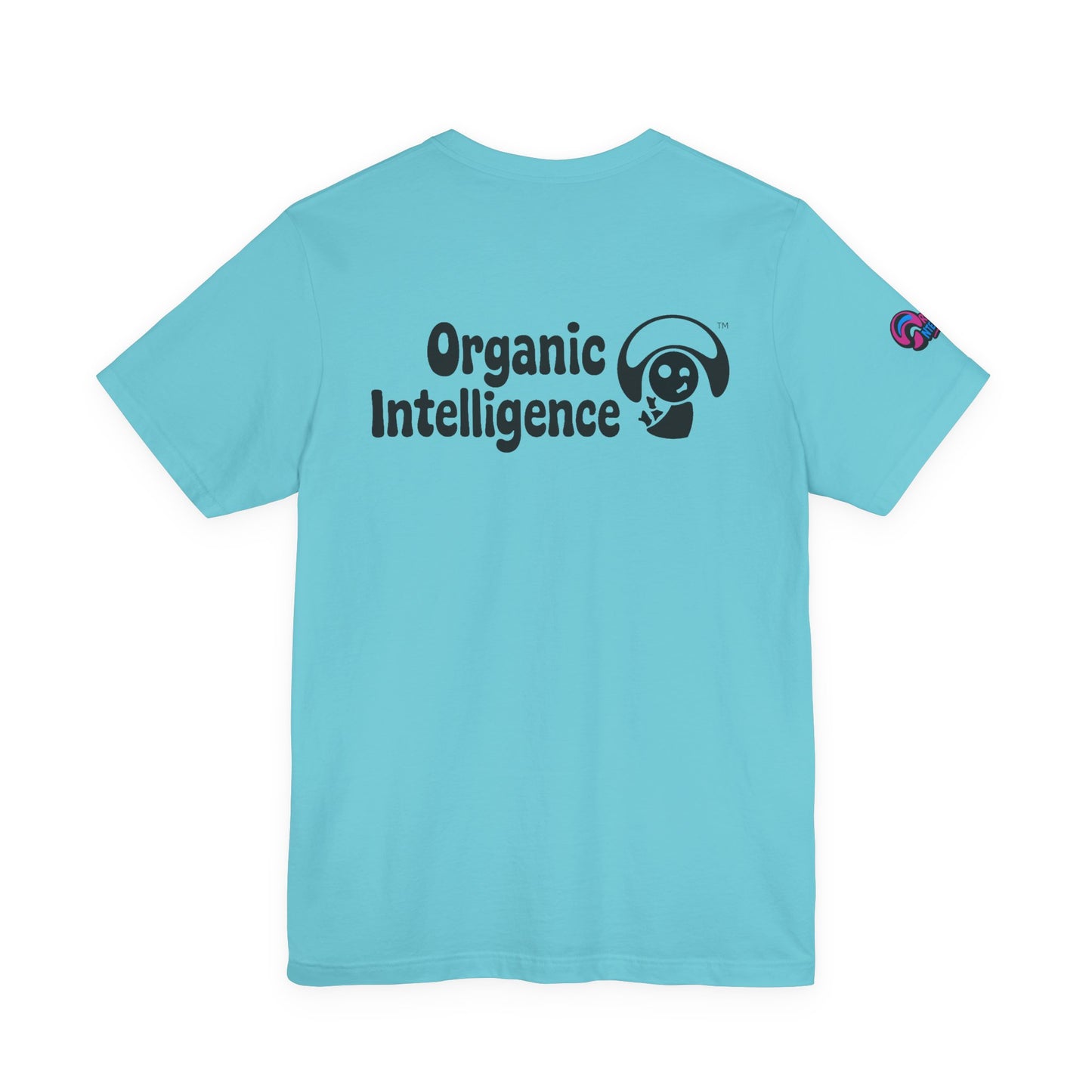 Wheelie the Orphinim – “Be Not 'fraid...K” Tee by Organic Intelligence™ Unisex Tee, Casual Shirt, Soft Cotton T-shirt